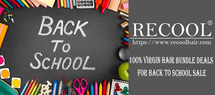 100% Virgin Hair Bundle Deals for Back to School Sale