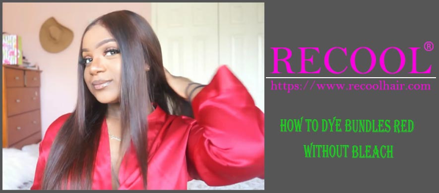 How to dye bundles red without bleach