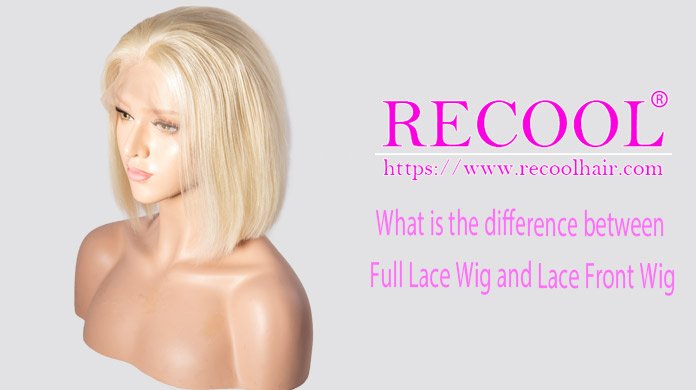 What is the difference between Full Lace Wig and Lace Front Wig