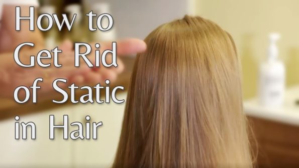 How to Get Rid of Static in Hair